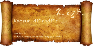Kaczur Árpád névjegykártya